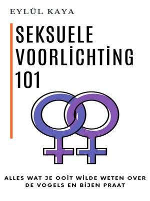 cover image of Seksuele voorlichting 101